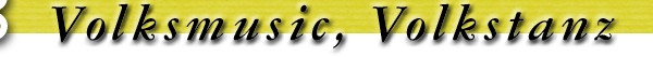 Volksmusic, Volkstanz
