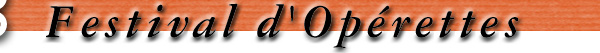 Festival d'op�rettes
