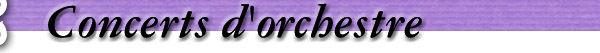Concerts d'orchestre