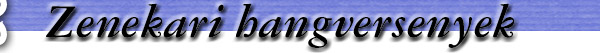 Zenekari hangversenyek