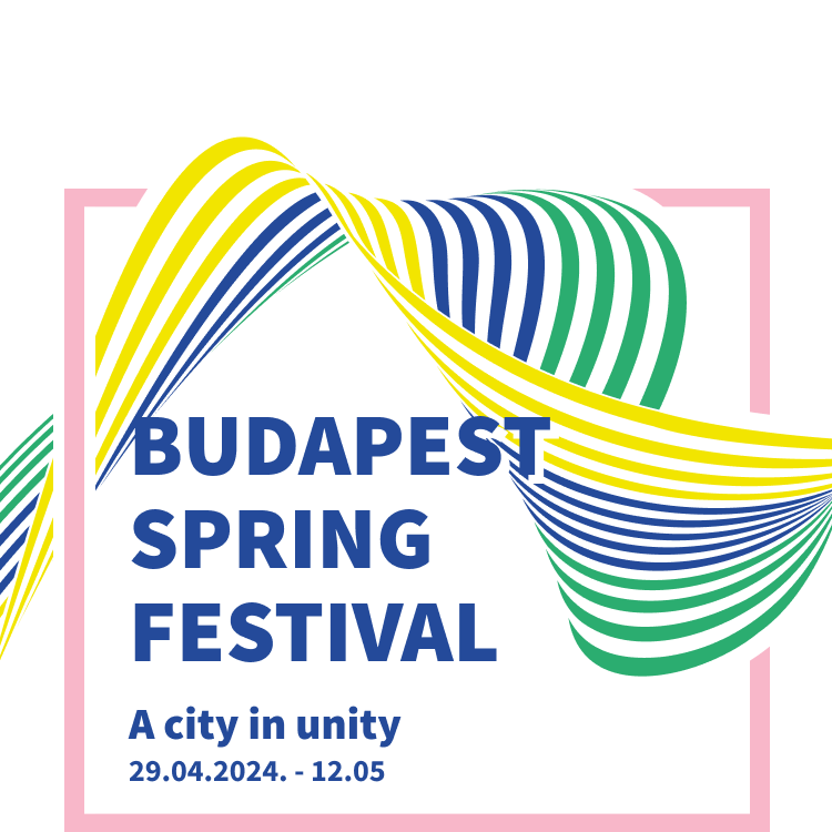 Budapesti Tavaszi Fesztivál 2023 - Együtt a város